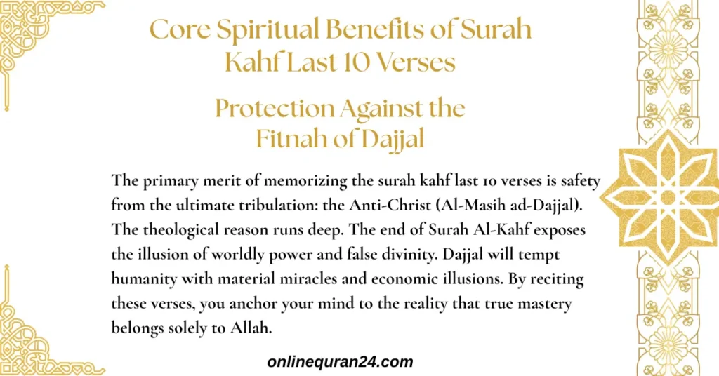 A detailed spiritual checklist highlighting the core benefits of surah kahf last 10 verses, focusing on protection from trials and the Dajjal.