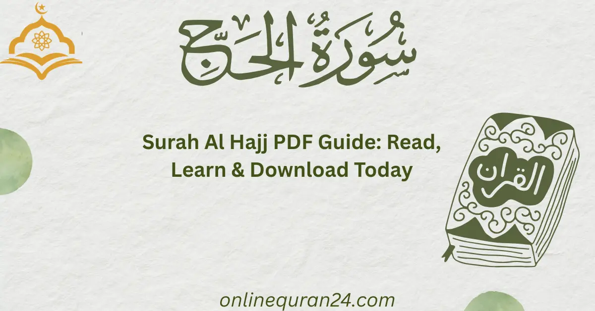 Surah Al Hajj PDF guide showing Quranic verses and English translation for easy learning.